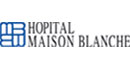 Hopital Maison Blanche
